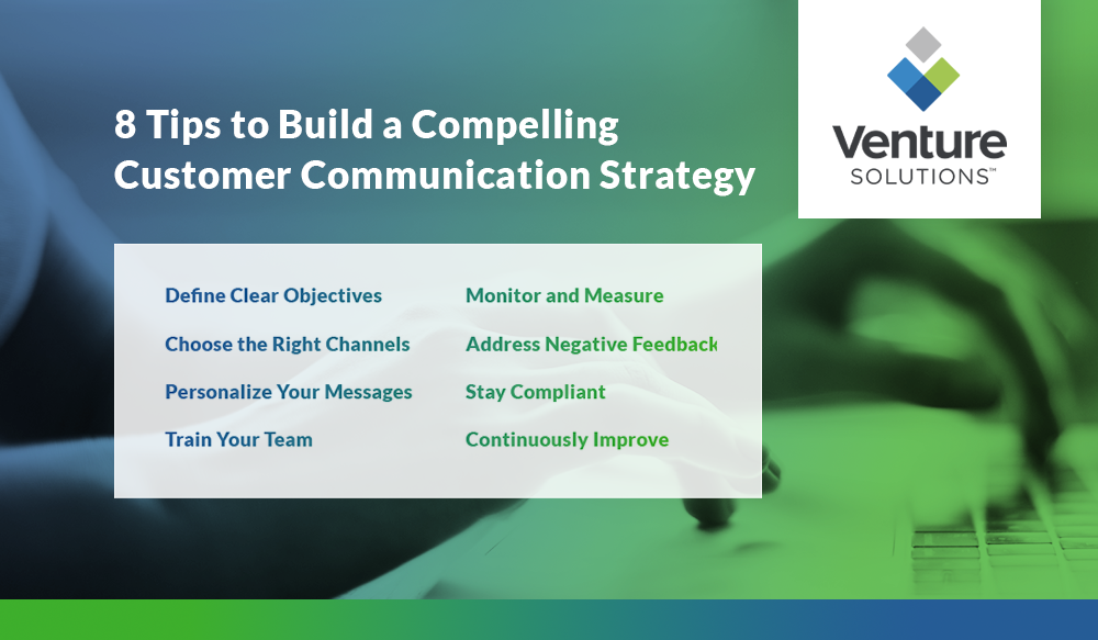 8 Tips to Build a Compelling Customer Communication Strategy