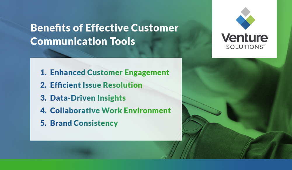 Benefits of Effective Customer Communication Tools