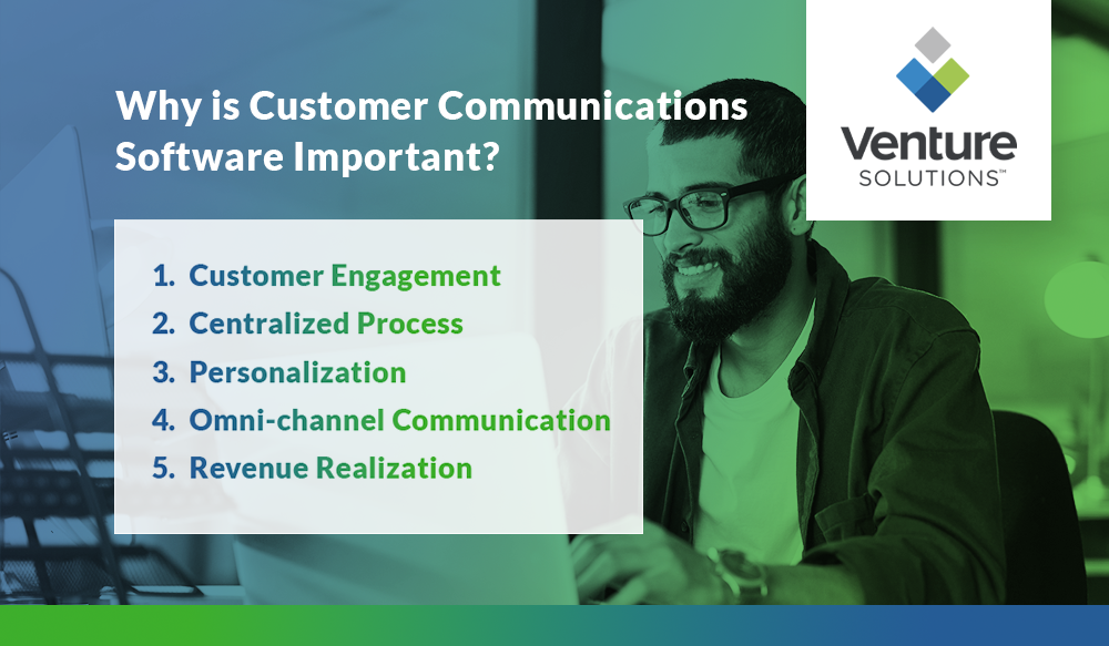 Why is Customer Communications Software Important